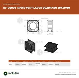 MICRO VENTILADOR QUADRADO 80X80mm 02101 