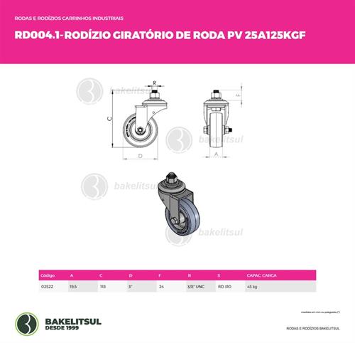 RODÍZIO GIRATÓRIO ROSCA LINHA LEVE 25 A 125KGF PV-GRLL 02522 