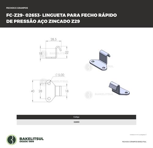 LINGUETA FC-Z29 EM AÇO ZINCADO PARA FECHO DE PRESSÃO FC-Z29  02653 