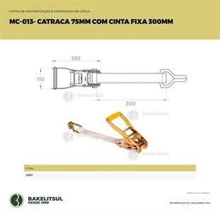 CATRACA AÇO 75MM COM CINTA FIXA 300MM MC-013 02837 