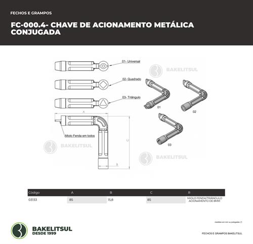 CHAVE DE ACIONAMENTO METÁLICA CONJUGADA 03133 
