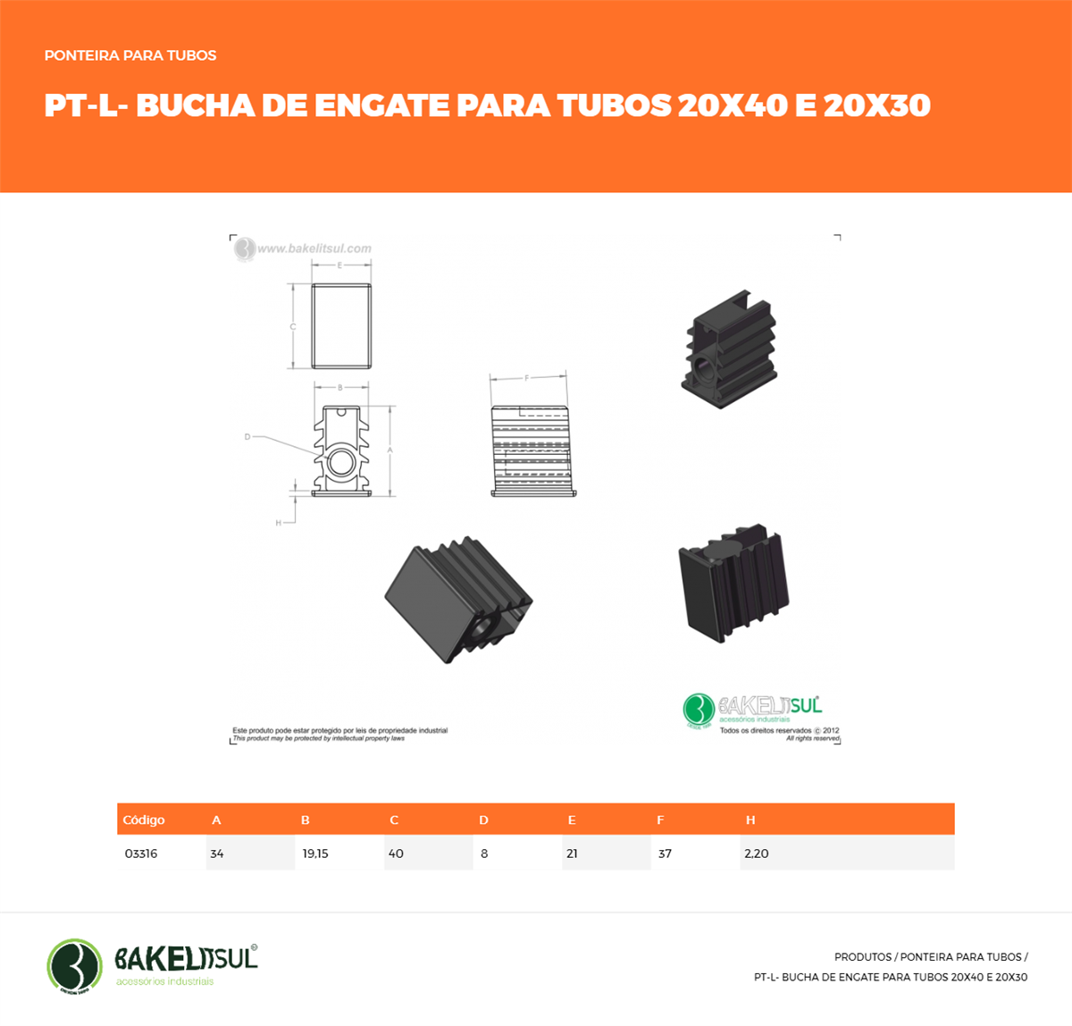 Clique aqui para visualizar a imagem técnica PT-PONTEIRA-PP-L-FL-20X40-5/16-00-PSR-BUCHA ENG H5/16xT20X40 Clique aqui para visualizar a imagem técnica PT-PONTEIRA-PP-L-FL-20X40-5/16-00-PSR-BUCHA ENG H5/16xT20X40