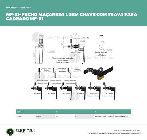 MAÇANETA L TRAVA CADEADO COM LINGUETA MF-XI 03581 