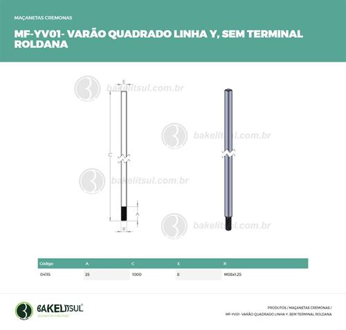 VARETA QUADRADA LINHA Y 04115 
