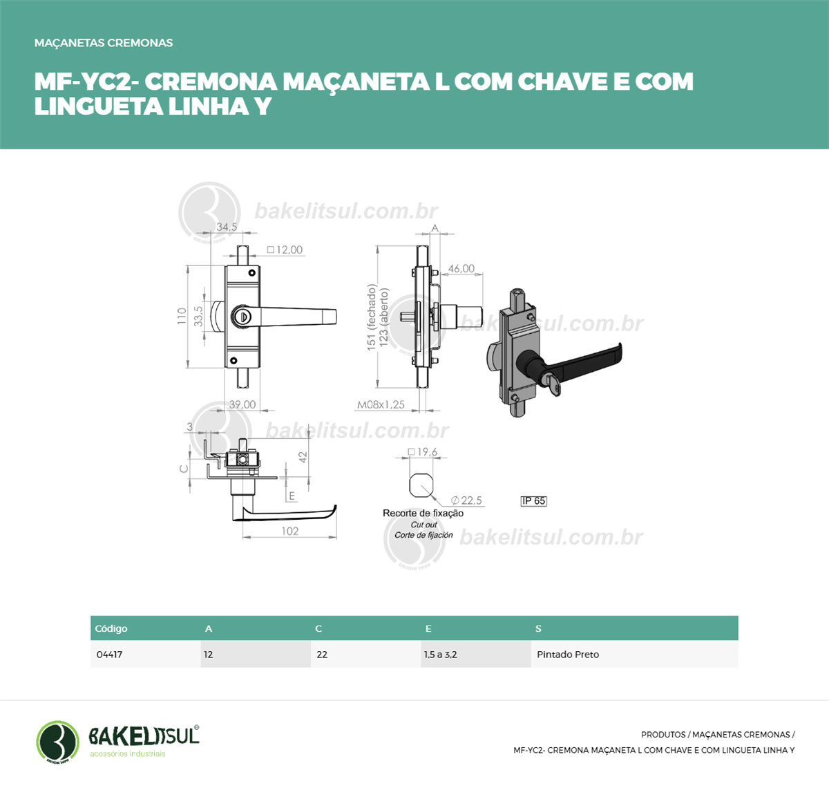 Clique aqui para visualizar a imagem técnica MF-MACANETA-ZK-YC2-IN-110-M8-00-RMT-PRETO C/CHAVE C/LING A12 Clique aqui para visualizar a imagem técnica MF-MACANETA-ZK-YC2-IN-110-M8-00-RMT-PRETO C/CHAVE C/LING A12