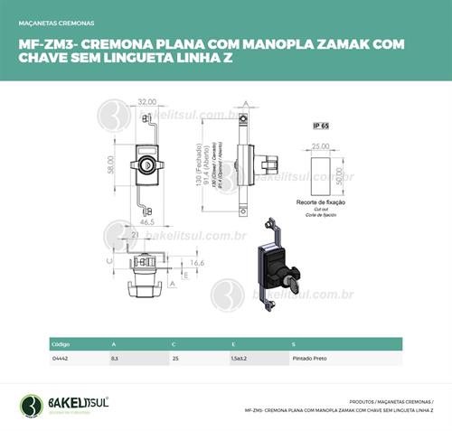 MAÇANETA CREMONA PLANA MANOPLA CHAVE SEM LINGUETA MF-ZM3 04442 