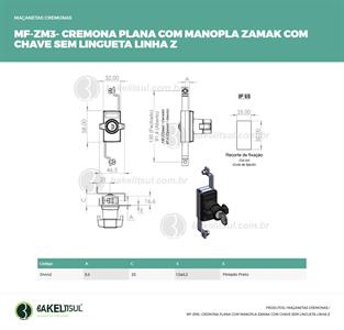MAÇANETA CREMONA PLANA MANOPLA CHAVE SEM LINGUETA MF-ZM3 04442 