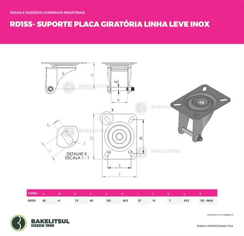 SUPORTE GIRATÓRIO INOX PLACA LINHA LEVE  05030 