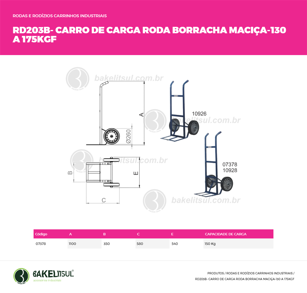 Clique aqui para visualizar a imagem técnica RD203B-CARRO DE CARGA-AC-E1-SR-150KG-00-00-000-PNEU MACICO Clique aqui para visualizar a imagem técnica RD203B-CARRO DE CARGA-AC-E1-SR-150KG-00-00-000-PNEU MACICO