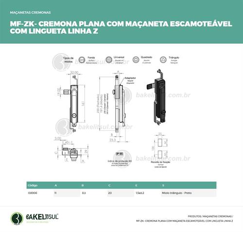 MAÇANETA CREMONA ESCAMOTEÁVEL COM LINGUETA MF-ZK 08006 