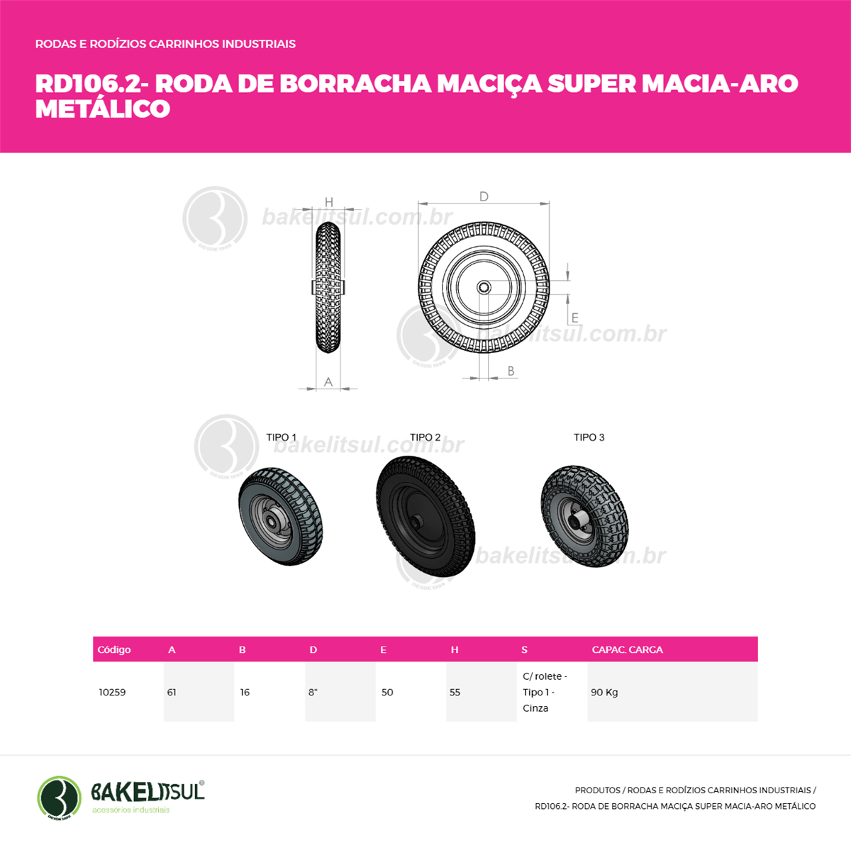 Clique aqui para visualizar a imagem técnica RD-RODA-BR-R105.24-SR- 8"-00-00-PSR-MACICO ROLETE ARO METALICO CZ Clique aqui para visualizar a imagem técnica RD-RODA-BR-R105.24-SR- 8"-00-00-PSR-MACICO ROLETE ARO METALICO CZ