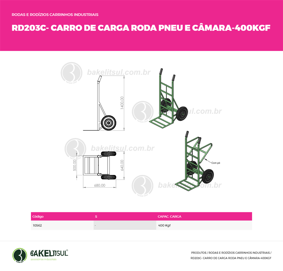 Clique aqui para visualizar a imagem técnica RD203C-CARRO DE CARGA-AC-E2-SR-400KG-00-00-000-PNEU/CAMERA Clique aqui para visualizar a imagem técnica RD203C-CARRO DE CARGA-AC-E2-SR-400KG-00-00-000-PNEU/CAMERA