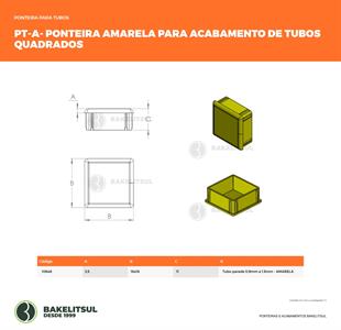 PONTEIRA TAMPA AMARELA PARA TUBOS QUADRADOS 10648 