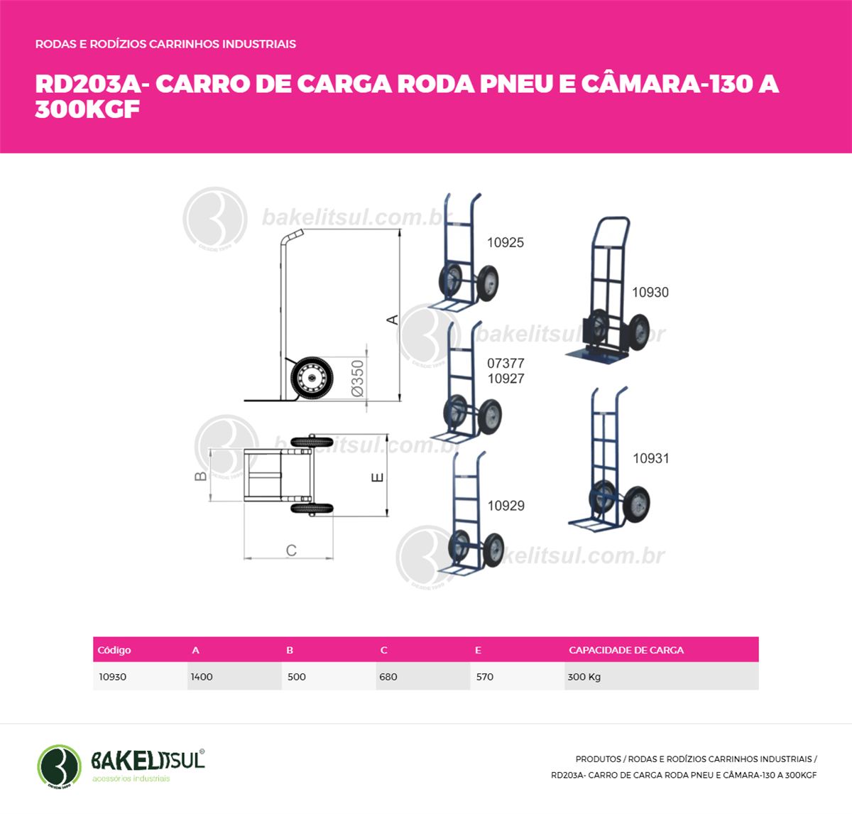 Clique aqui para visualizar a imagem técnica RD203A-CARRO DE CARGA-AC-E1-SR-250KG-00-00-000-PNEU/CAMERA Clique aqui para visualizar a imagem técnica RD203A-CARRO DE CARGA-AC-E1-SR-250KG-00-00-000-PNEU/CAMERA