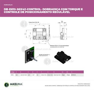 DOBRADIÇA CONTROLE DE TORQUE E POSICIONAMENTO DB-E613 11373 
