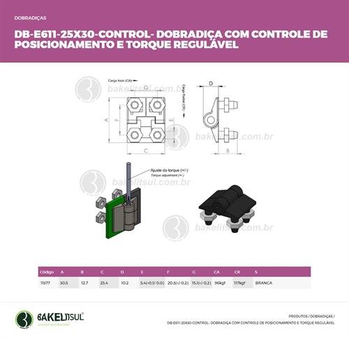DOBRADIÇA CONTROLE DE TORQUE E POSICIONAMENTO DB-E611 11377 