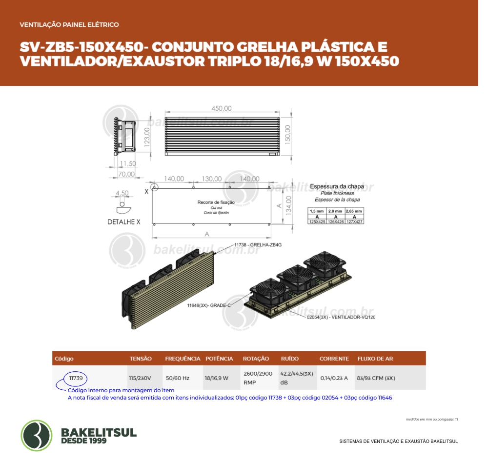 Clique aqui para visualizar a imagem técnica SV-SISTEMA DE VENTILAÇÃO-PVAL-ZB5V450-SR-150x450-PSR-115/230V-18/16W Clique aqui para visualizar a imagem técnica SV-SISTEMA DE VENTILAÇÃO-PVAL-ZB5V450-SR-150x450-PSR-115/230V-18/16W