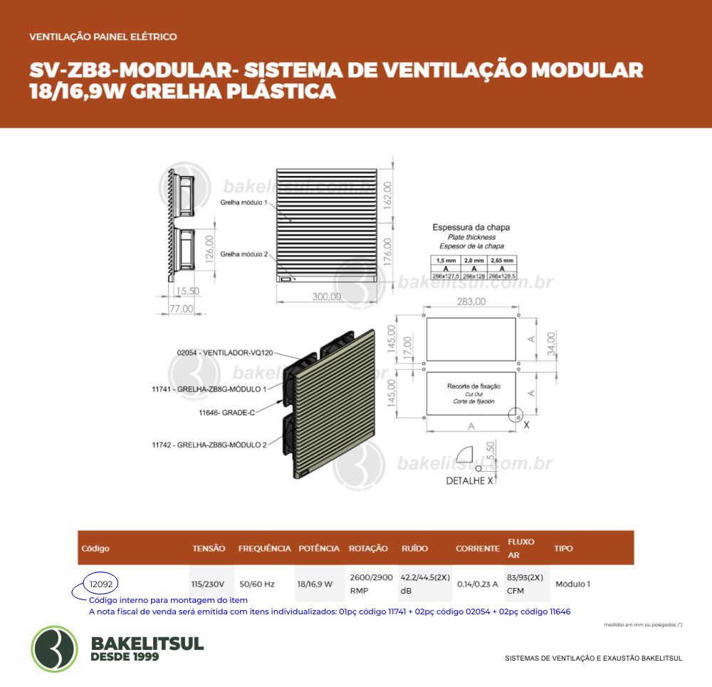 Clique aqui para visualizar a imagem técnica SV-SISTEMA DE VENTILAÇÃO-PVAL-ZB8V300-SR-162x300-PSR-115/230V-18/16W-MOD1/2Ventil Clique aqui para visualizar a imagem técnica SV-SISTEMA DE VENTILAÇÃO-PVAL-ZB8V300-SR-162x300-PSR-115/230V-18/16W-MOD1/2Ventil
