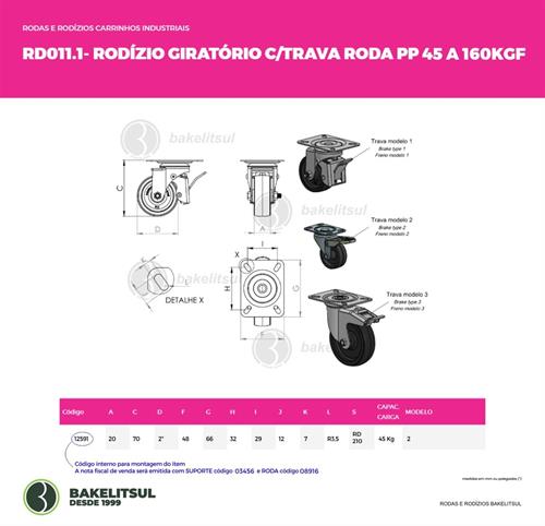 RODÍZIO GIRATÓRIO PLACA LINHA LEVE TRAVA 45 A 160KGF PP-GPLLT 12591 