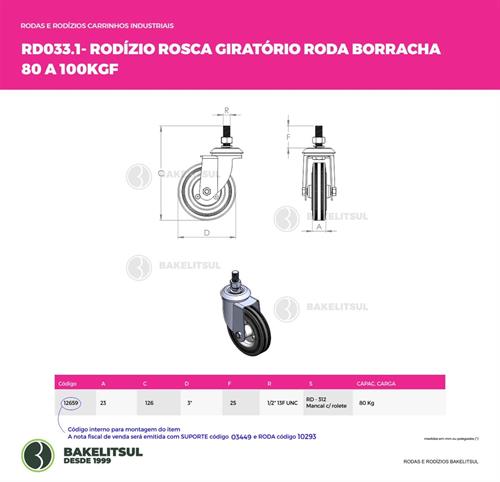 RODÍZIO GIRATÓRIO ROSCA LINHA LEVE 80 A 100KGF BR-GRLL 12659 