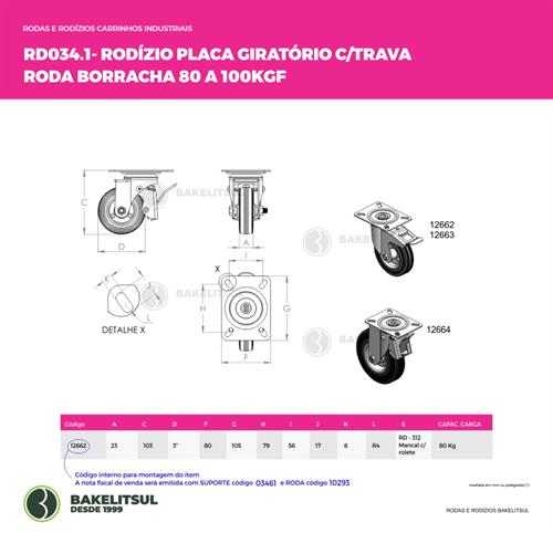 RODÍZIO GIRATÓRIO PLACA LINHA LEVE TRAVA 80 A 100KGF BR-GPLLT 12662 