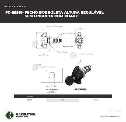 FECHO BORBOLETA ALTURA REGULÁVEL SEM LINGUETA COM CHAVE 12920 