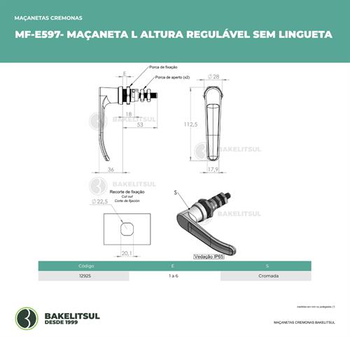 MAÇANETA L ALTURA REGULÁVEL SEM LINGUETA 12925 