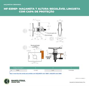 MAÇANETA T ALTURA REGULÁVEL COM LINGUETA COM CAPA DE PROTEÇÃO 13035 