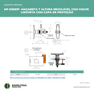 MAÇANETA T ALTURA REGULÁVEL COM CHAVE E LINGUETA COM CAPA DE PROTEÇÃO 13084 
