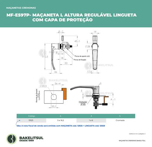 MAÇANETA L ALTURA REGULÁVEL COM LINGUETA COM CAPA DE PROTEÇÃO 13123 