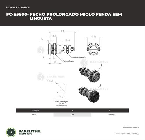 FECHO PROLONGADO MIOLO FENDA SEM LINGUETA 13220 