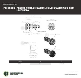 FECHO PROLONGADO MIOLO QUADRADO SEM LINGUETA 13226 
