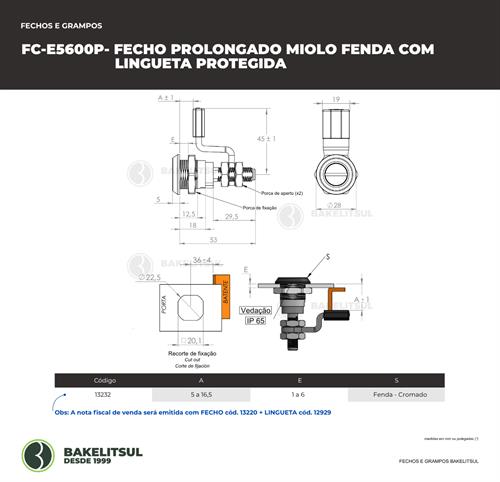 FECHO PROLONGADO MIOLO FENDA COM LINGUETA PROTEGIDA 13232 