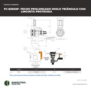 FECHO PROLONGADO MIOLO TRIÂNGULO COM LINGUETA PROTEGIDA 13320 