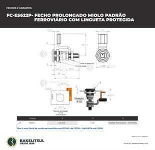 FECHO PROLONGADO MIOLO PADRÃO FERROVIÁRIO COM LINGUETA PROTEGIDA 13453 
